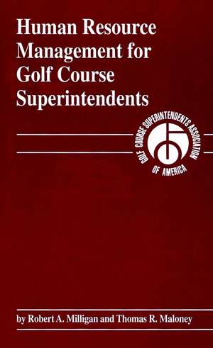 Human Resource Management for Golf Course Superint Superintendents de RAM Milligan