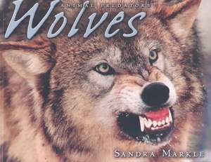 Wolves de Sandra Markle