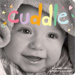 Cuddle de Elizabeth Verdick