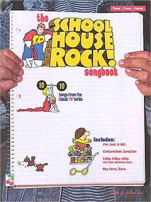 The School House Rock Songbook de Cherry Lane Music