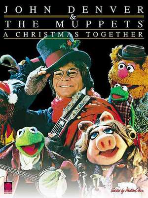 John Denver & the Muppets(tm) - A Christmas Together de Hal Leonard Publishing Corporation