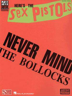 The Sex Pistols: Never Mind the Bollocks, Guitar-vocal de Sex Pistols (CRT)