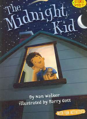 The Midnight Kid de Nan Walker