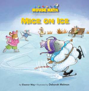 Mice on Ice de Eleanor May