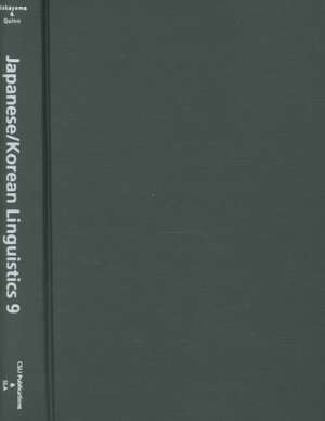 Japanese/Korean Linguistics, Volume 9 de Mineharu Nakayama