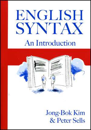 English Syntax: An Introduction de Jong-Bok Kim