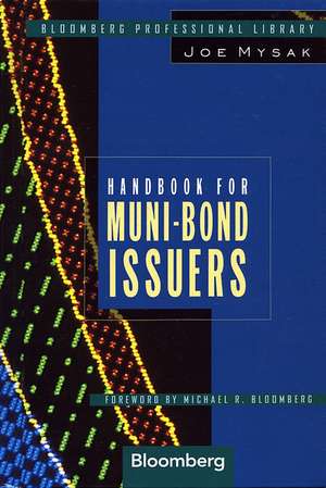 Handbook for Muni–Bond Issuers de J Mysak