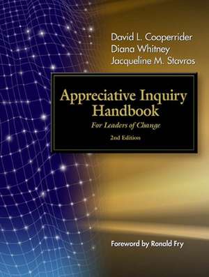 Appreciative Inquiry Handbook de David L Cooperrider