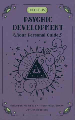 In Focus Psychic Development de Joylina Goodings