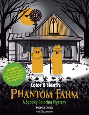 Color & Sleuth: Phantom Farm de Ellie Alexander