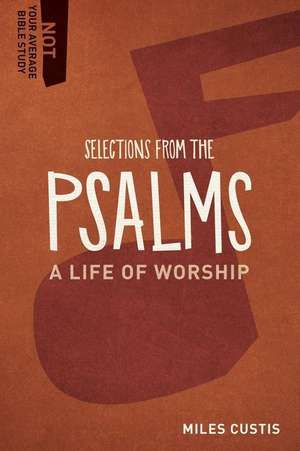 A Life of Worship de Custis