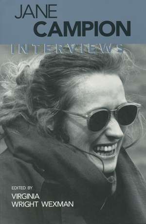 Jane Campion: Interviews de Virginia Wright Wexman