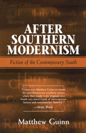 After Southern Modernism de Matthew Guinn