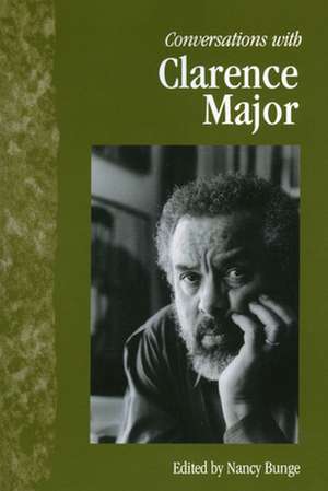 Conversations with Clarence Major de Clarence Major