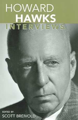 Howard Hawks: Interviews de Scott Breivold