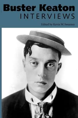 Buster Keaton: Interviews de Kevin W. Sweeney