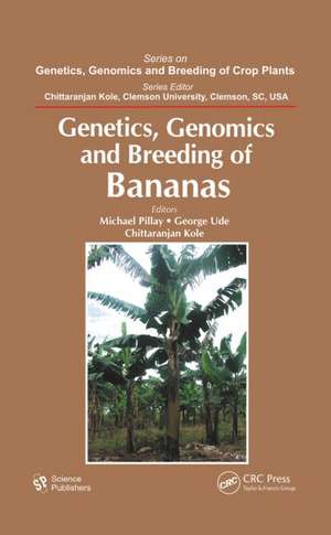 Genetics, Genomics, and Breeding of Bananas de Michael Pillay