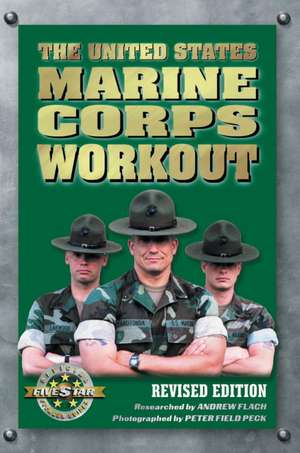 The United States Marine Corps Workout de Andrew Flach