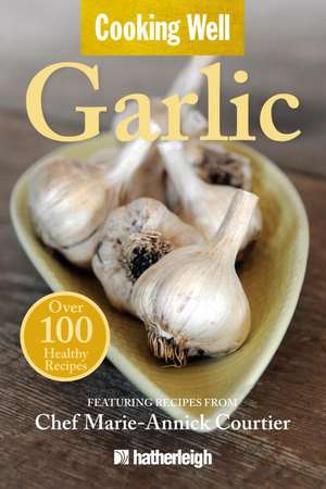 Garlic de Marie-Annick Courtier