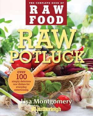 Raw Potluck de Lisa Montgomery