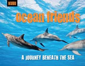 Ocean Friends: A Journey Beneath the Sea de Anna Krusinski