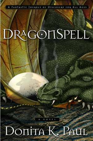 DragonSpell de Donita K. Paul