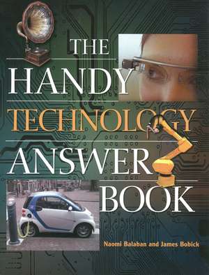 The Handy Technology Answer Book de Naomi E. Balaban