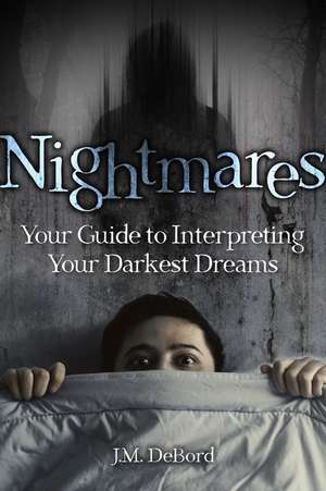 Nightmares de J. M. Debord