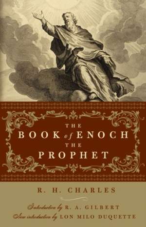 The Book of Enoch the Prophet de R. H. Charles