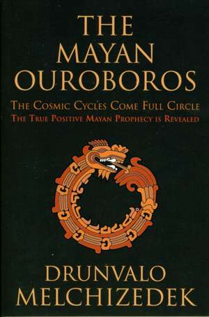 Mayan Ouroboros de Drunvalo Melchizedek