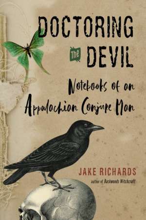 Doctoring the Devil de Jake Richards