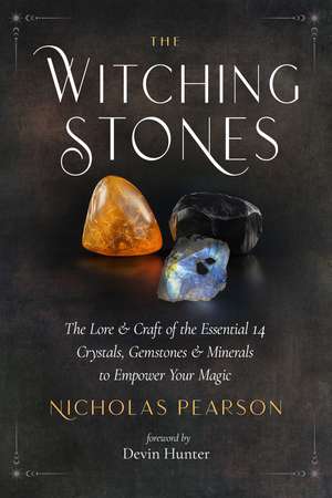 The Witching Stones de Nicholas Pearson