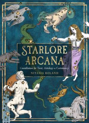 Starlore Arcana de Nitasia Roland