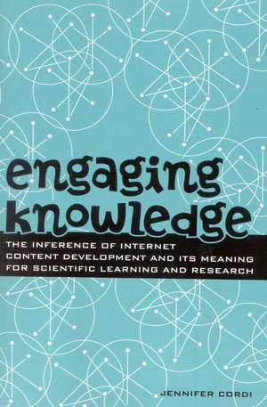 Engaging Knowledge de Jennifer Cordi