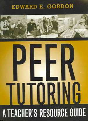 Peer Tutoring de Edward E. Gordon