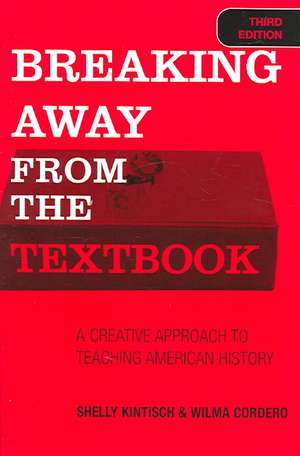 Breaking Away from the Textbook de Shelly Kintisch