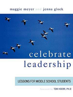 Celebrate Leadership de Maggie Meyer