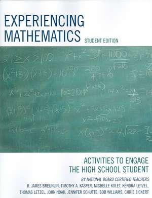 Experiencing Mathematics de R. James Breunlin