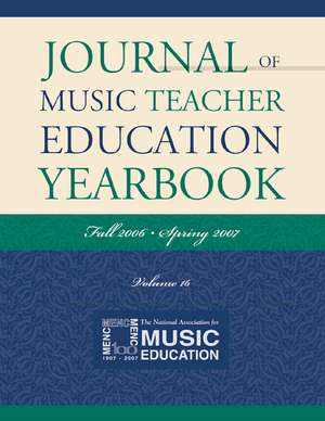 Journal of Music Teacher Education Yearbook de MENC The National Association for Music Education