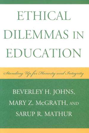 Ethical Dilemmas in Education de Beverley H. Johns