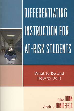 Differentiating Instruction for At-Risk Students de Rita Dunn