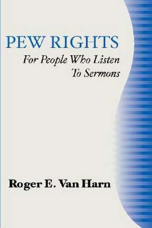 Pew Rights de Roger E. Van Harn