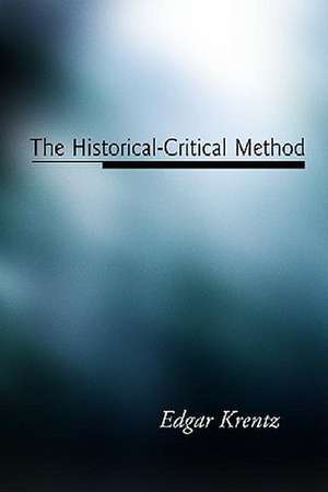 The Historical-Critical Method de Edgar Krentz