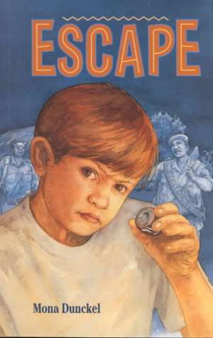 Escape de Mona Dunckel