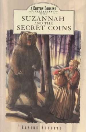 Suzannah and the Secret Coins de Elaine Schulte