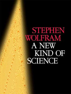 A New Kind Of Science de Stephen Wolfram