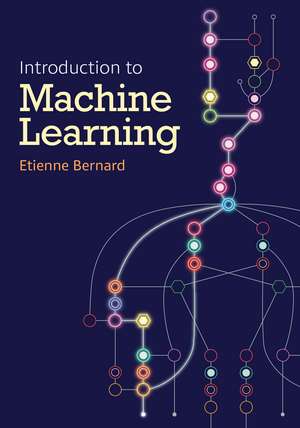 Introduction to Machine Learning de Etienne Bernard