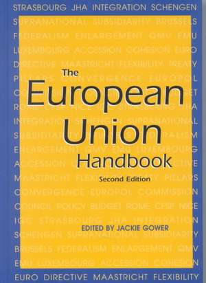 The European Union Handbook de Jackie Gower