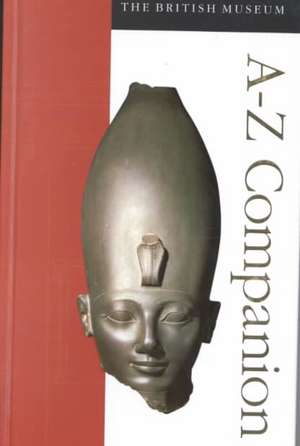 The British Museum A-Z Companion de Marjorie Caygill