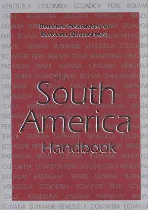 The South America Handbook de Patrick Heenan